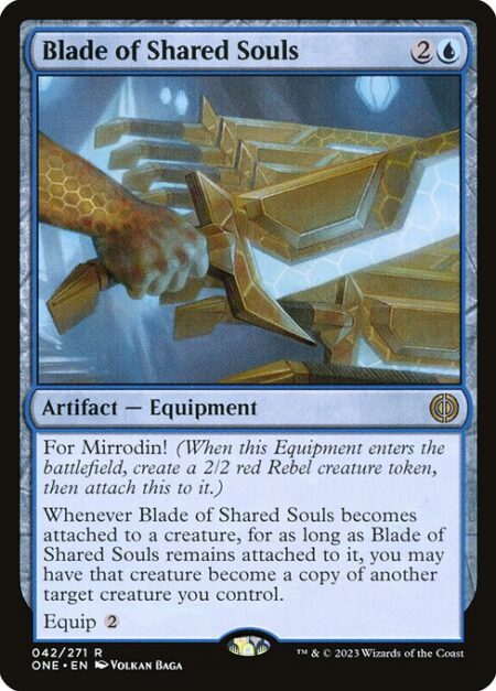 Blade of Shared Souls - For Mirrodin! (When this Equipment enters the battlefield