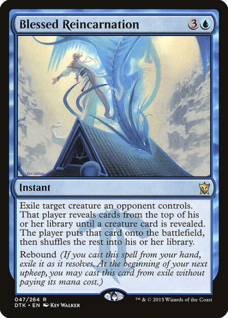 Blessed Reincarnation - Exile target creature an opponent controls. That player reveals cards from the top of their library until a creature card is revealed. The player puts that card onto the battlefield