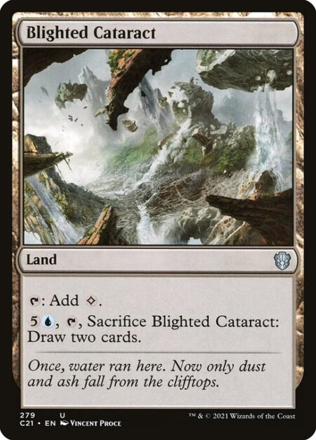 Blighted Cataract - {T}: Add {C}.