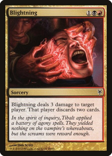 Blightning - Blightning deals 3 damage to target player or planeswalker. That player or that planeswalker's controller discards two cards.