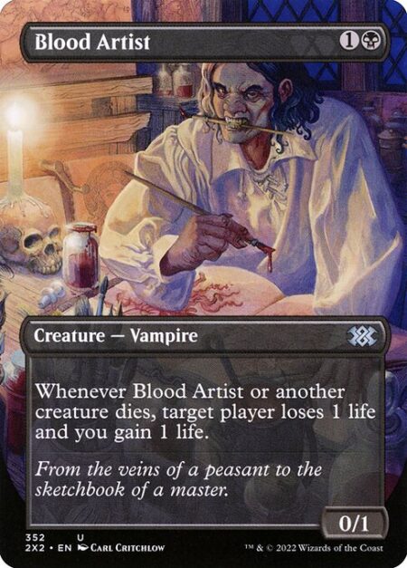Blood Artist - Whenever Blood Artist or another creature dies