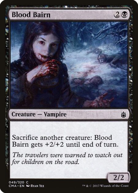 Blood Bairn - Sacrifice another creature: Blood Bairn gets +2/+2 until end of turn.