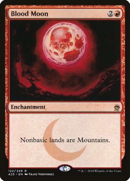 Blood Moon - Nonbasic lands are Mountains.