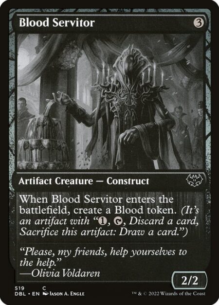 Blood Servitor - When Blood Servitor enters