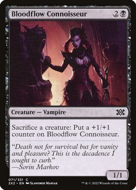 Bloodflow Connoisseur - Sacrifice a creature: Put a +1/+1 counter on Bloodflow Connoisseur.