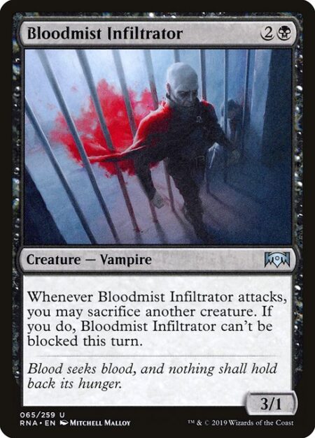 Bloodmist Infiltrator - Whenever Bloodmist Infiltrator attacks