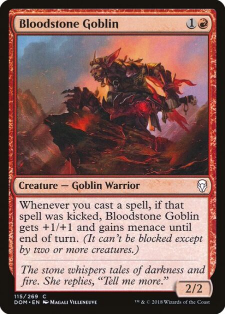 Bloodstone Goblin - Whenever you cast a spell