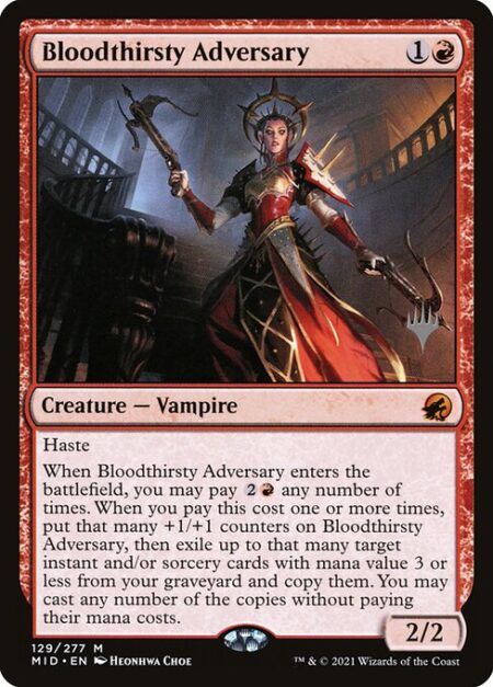 Bloodthirsty Adversary - Haste