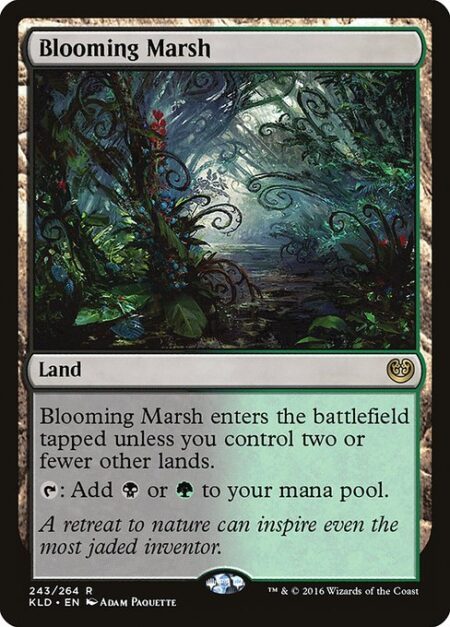 Blooming Marsh - Blooming Marsh enters the battlefield tapped unless you control two or fewer other lands.