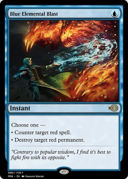 Blue Elemental Blast - Choose one —