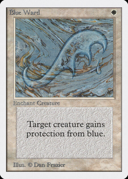 Blue Ward - Enchant creature