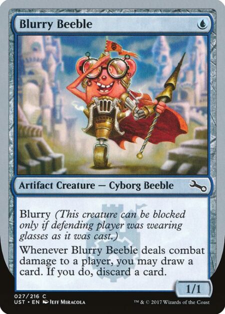 Blurry Beeble - Blurry (This creature can be blocked only if defending player was wearing glasses as it was cast.)