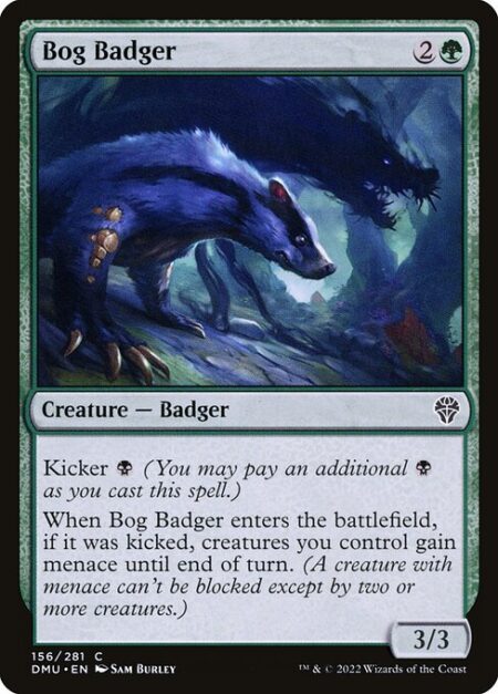 Bog Badger - Kicker {B} (You may pay an additional {B} as you cast this spell.)