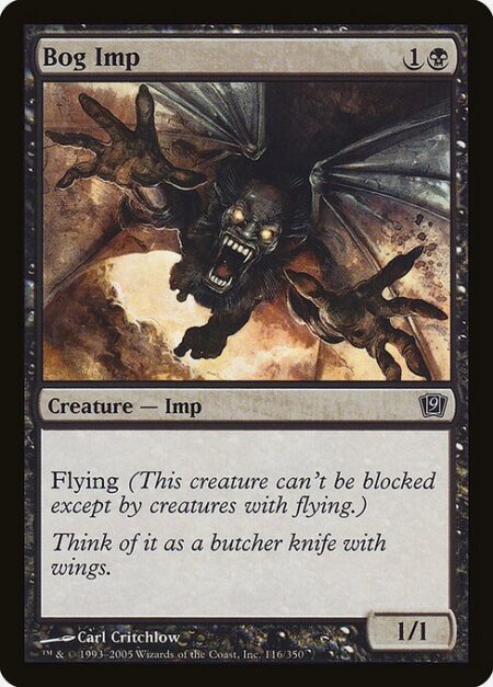 Bog Imp - Flying (This creature can't be blocked except by creatures with flying or reach.)