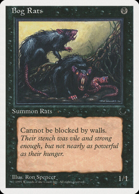 Bog Rats - Bog Rats can't be blocked by Walls.