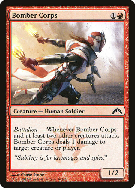 Bomber Corps - Battalion — Whenever Bomber Corps and at least two other creatures attack