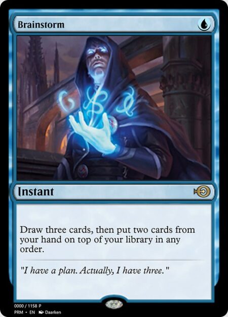 Brainstorm - Draw three cards