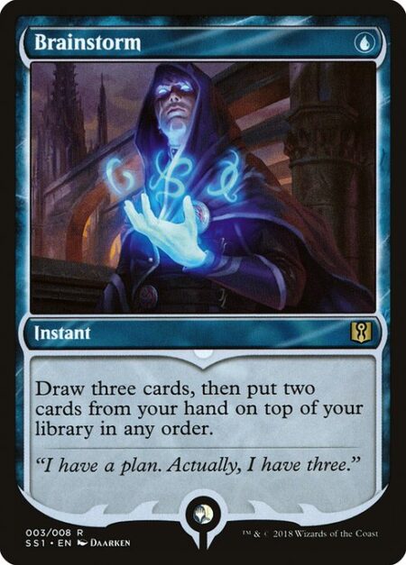 Brainstorm - Draw three cards