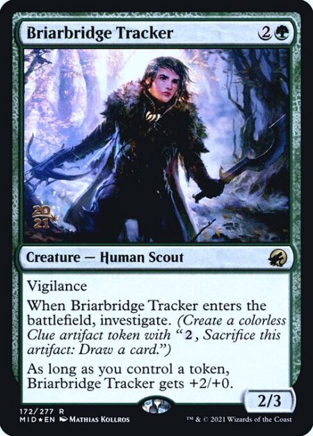 Briarbridge Tracker - Vigilance (Attacking doesn't cause this creature to tap.)