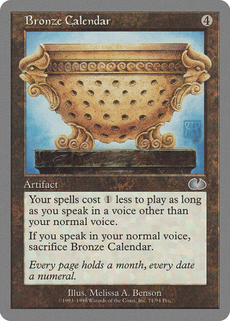 Bronze Calendar - Spells you cast cost {1} less to cast.