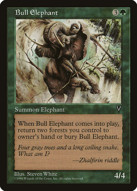 Bull Elephant - When Bull Elephant enters the battlefield