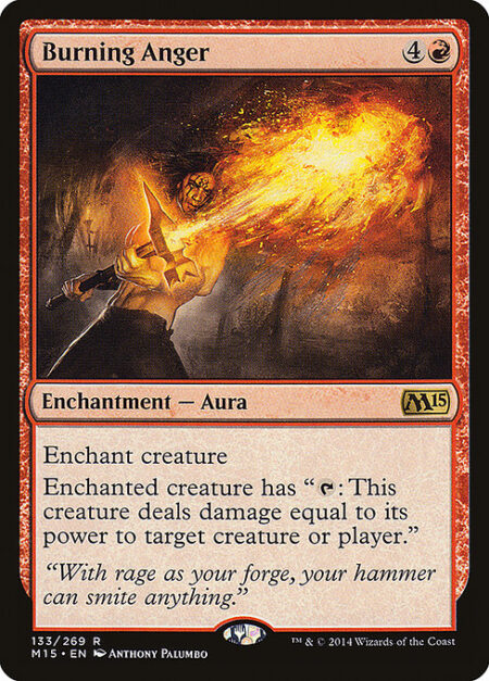 Burning Anger - Enchant creature