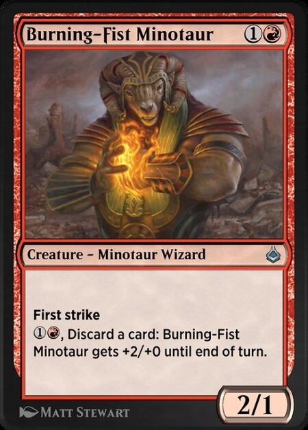 Burning-Fist Minotaur - First strike