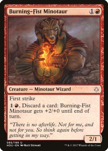 Burning-Fist Minotaur - First strike