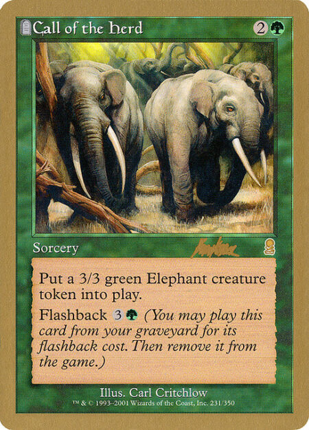 Call of the Herd - Create a 3/3 green Elephant creature token.