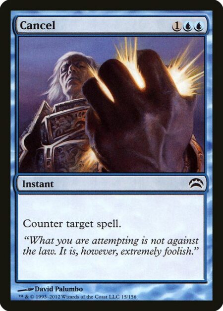 Cancel - Counter target spell.