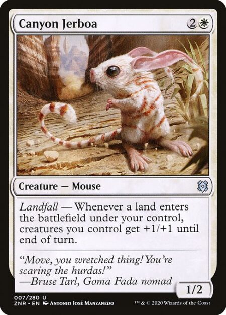 Canyon Jerboa - Landfall — Whenever a land enters the battlefield under your control