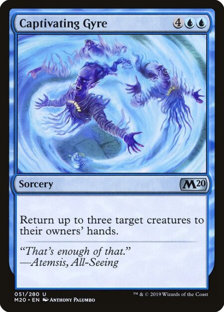 Captivating Gyre - Return up to three target creatures to their owners' hands.
