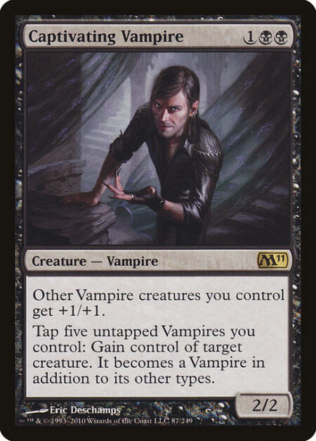 Captivating Vampire - Other Vampire creatures you control get +1/+1.