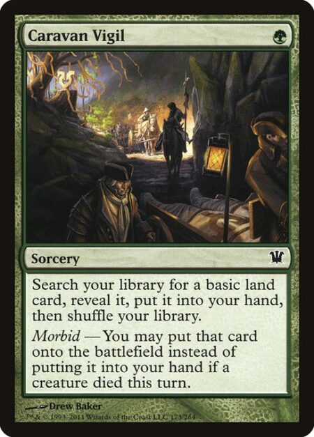 Caravan Vigil - Search your library for a basic land card