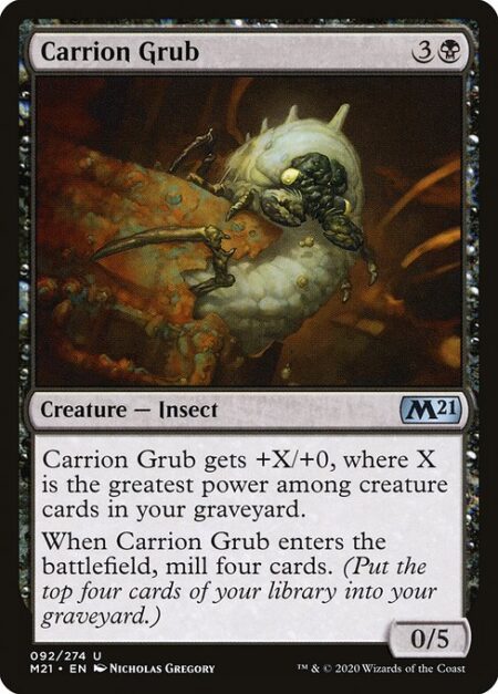 Carrion Grub - Carrion Grub gets +X/+0