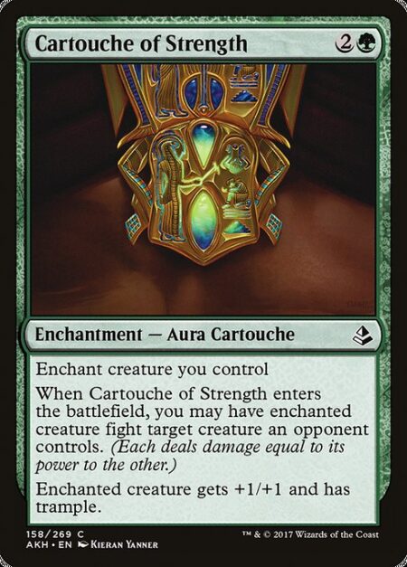 Cartouche of Strength - Enchant creature you control