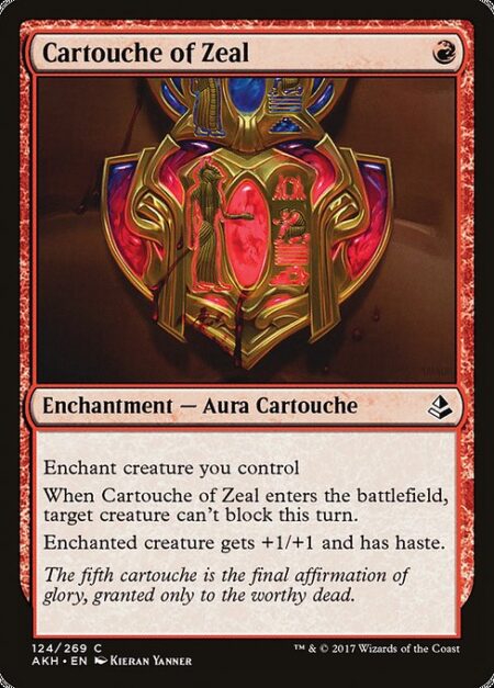 Cartouche of Zeal - Enchant creature you control