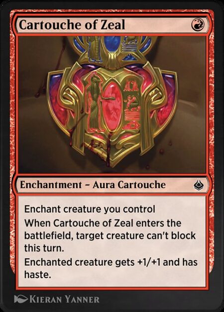 Cartouche of Zeal - Enchant creature you control