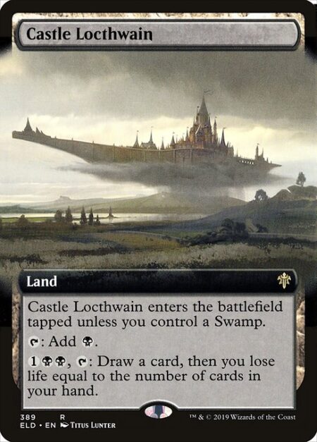 Castle Locthwain - Castle Locthwain enters the battlefield tapped unless you control a Swamp.