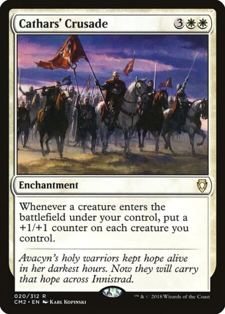 Cathars' Crusade - Whenever a creature enters the battlefield under your control