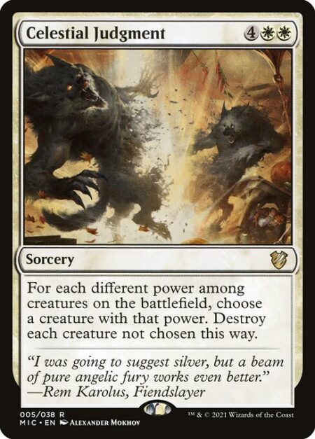 Celestial Judgment - For each different power among creatures on the battlefield