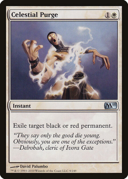 Celestial Purge - Exile target black or red permanent.