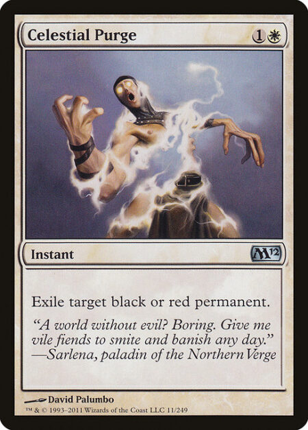 Celestial Purge - Exile target black or red permanent.