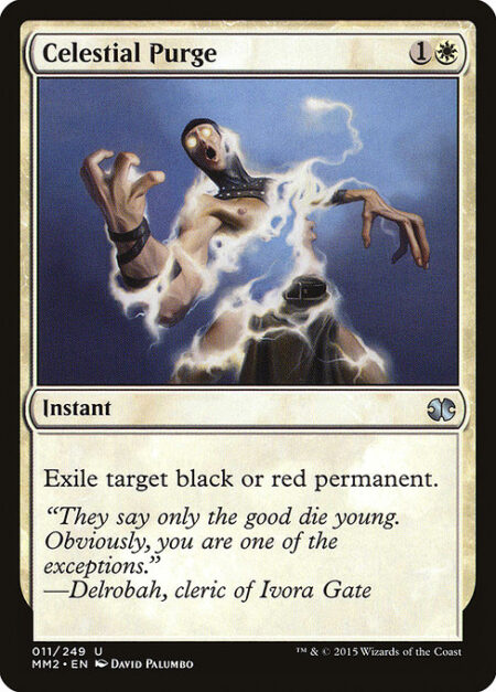 Celestial Purge - Exile target black or red permanent.