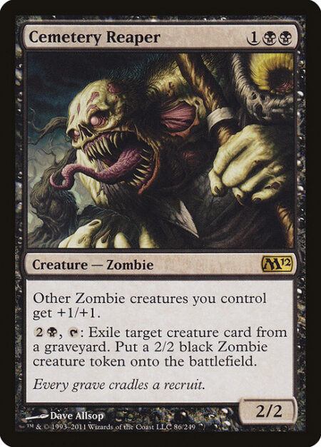 Cemetery Reaper - Other Zombie creatures you control get +1/+1.