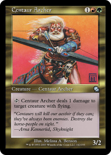 Centaur Archer - {T}: Centaur Archer deals 1 damage to target creature with flying.
