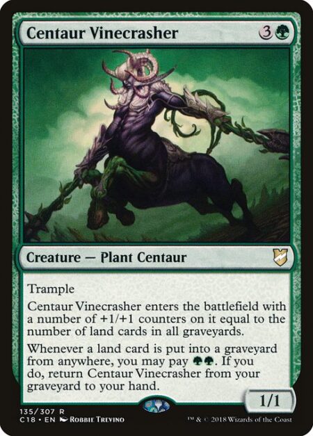 Centaur Vinecrasher - Trample