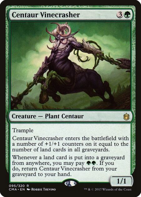 Centaur Vinecrasher - Trample