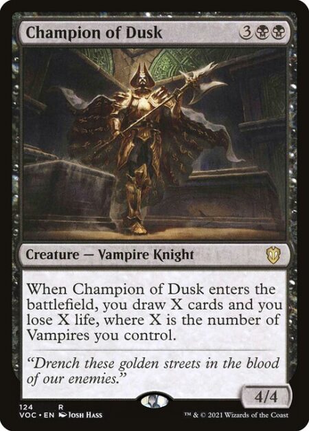 Champion of Dusk - When Champion of Dusk enters the battlefield
