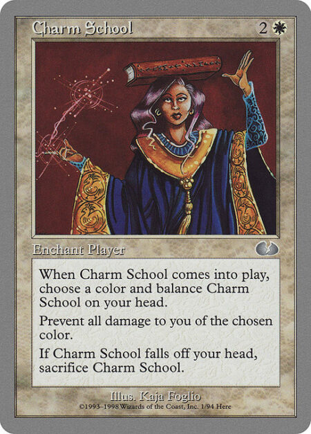 Charm School - As Charm School enters the battlefield